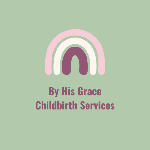 Visit By His Grace Childbirth Services